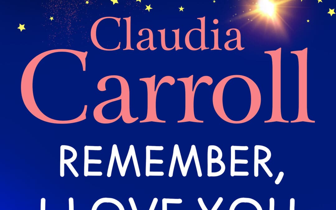 Remember, I Love You