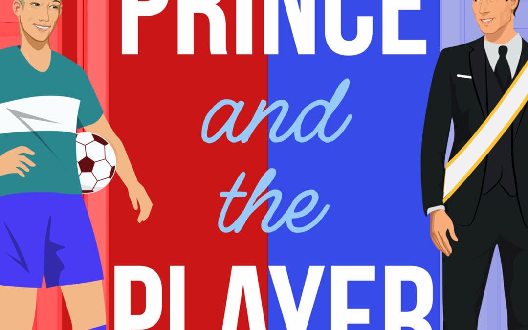 The Prince and the Player