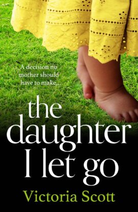 The Daughter I Let Go