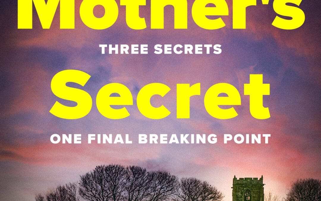 Every Mother’s Secret