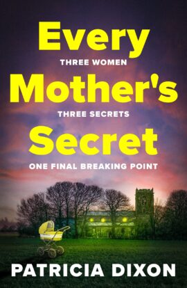 Every Mother’s Secret