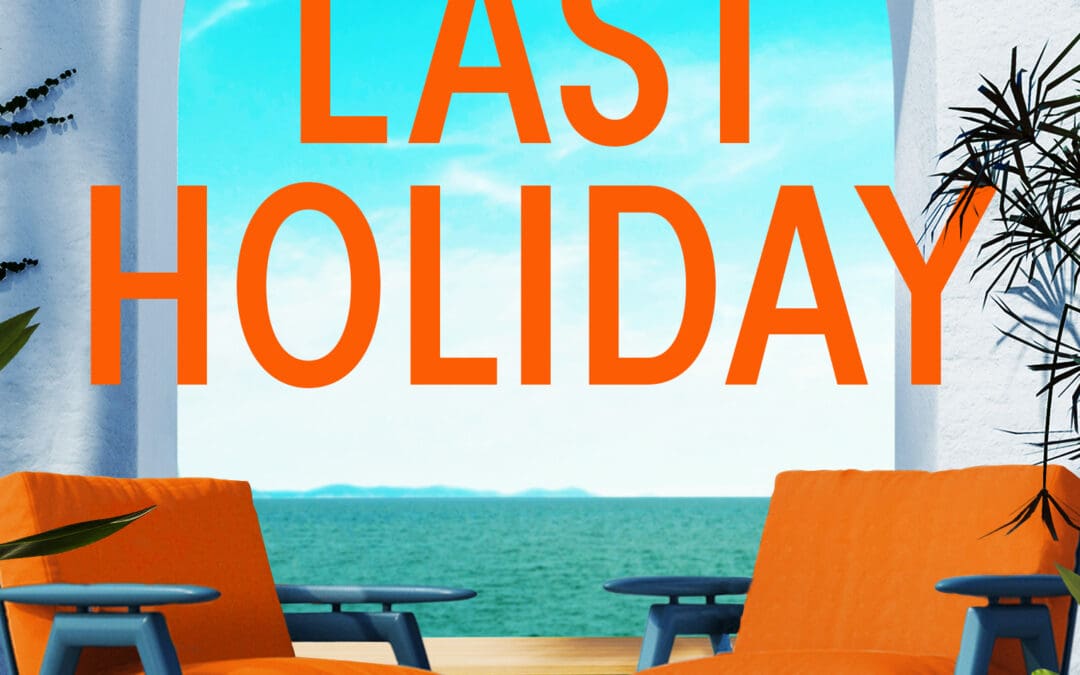 The Last Holiday