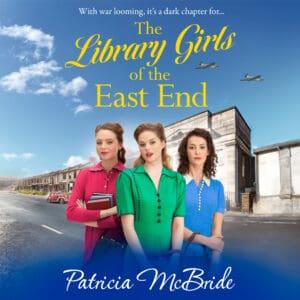 The Library Girls of the East End (Digital audio)