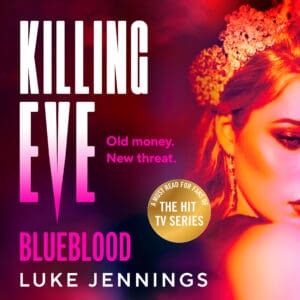 Killing Eve: Blueblood (Physical audio)