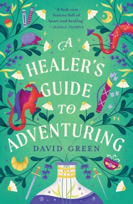 A Healer’s Guide to Adventuring