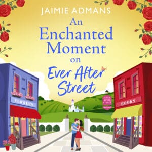 An Enchanted Moment on Ever After Street (Physical audio)
