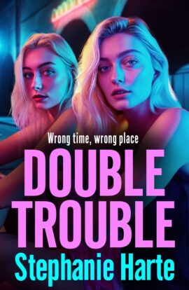 Double Trouble
