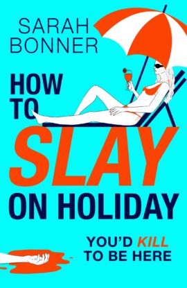 How to Slay on Holiday (Paperback: Large Print)